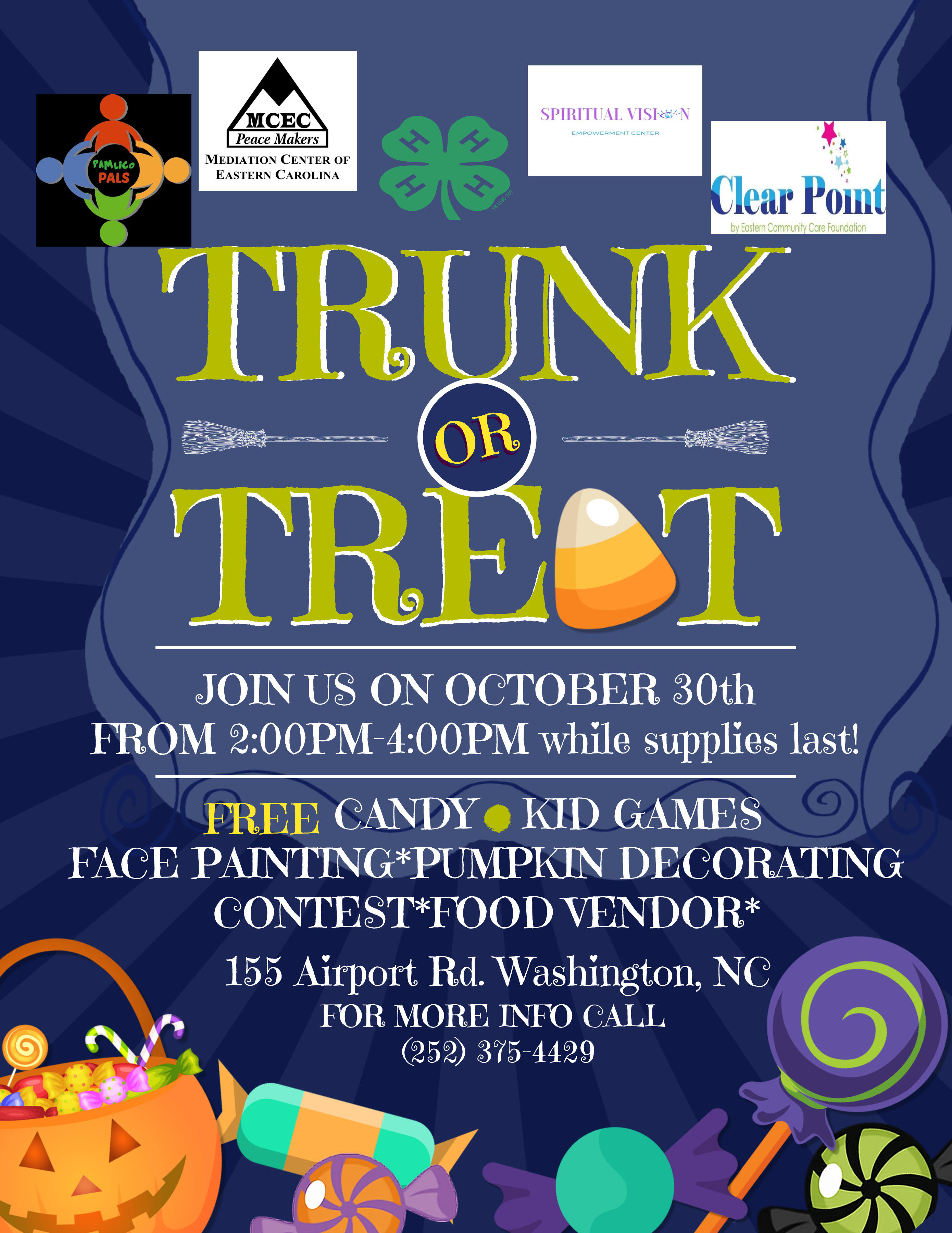 Trunk-or-treat. Join us on October 30th from 2-4 p.m. for a trunk or treat at 155 Airport Road in Washington